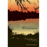 Spirits of the Wilderness - Paperback