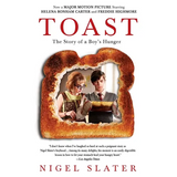 Toast: The Story of a Boy's Hunger