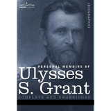 Personal Memoirs of Ulysses S. Grant