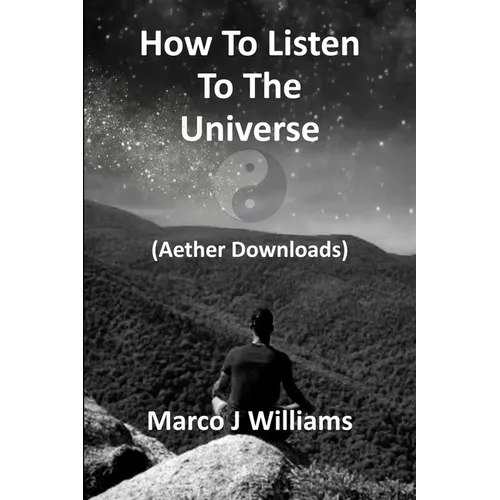 How to Listen to the Universe