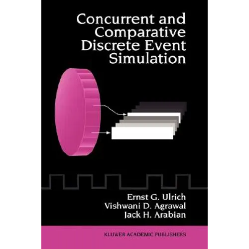 Concurrent and Comparative Discrete Event Simulation