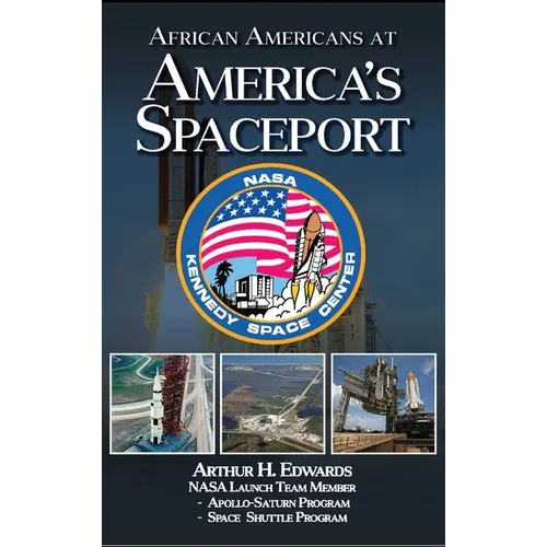 African Americans At America's Spaceport