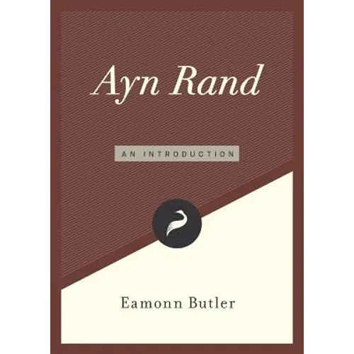 Ayn Rand: An Introduction