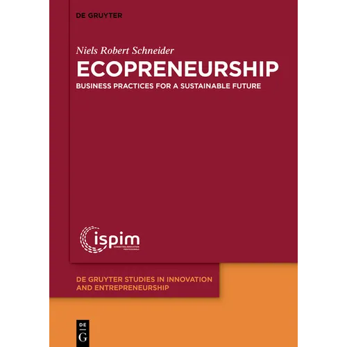 Ecopreneurship: Business Practices for a Sustainable Future