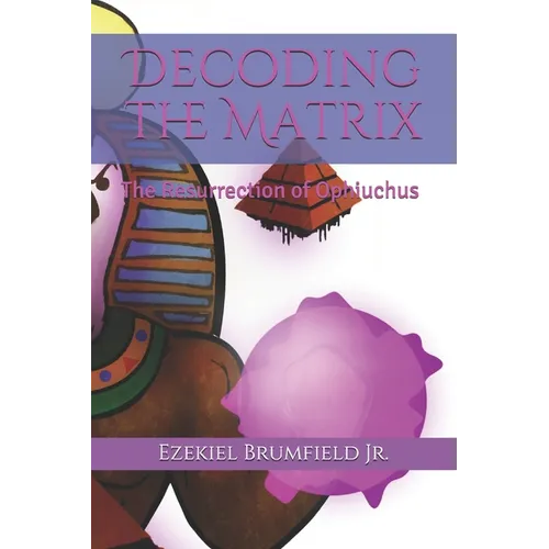 Decoding the Matrix: The Resurrection of Ophiuchus