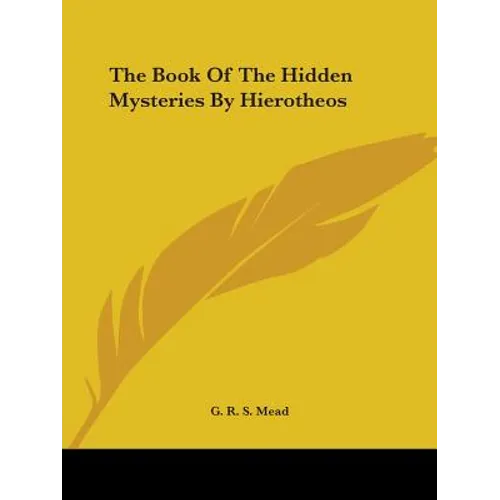 The Book Of The Hidden Mysteries By Hierotheos