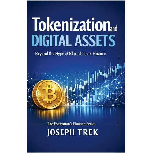 Tokenization and Digital Assets: Beyond the Hype of Blockchain in Finance