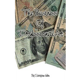 The Business of Professional Art