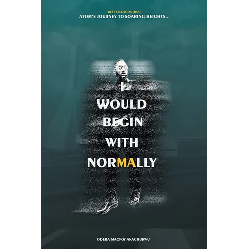 I Would Begin With Normally: ATOM's Journey to Soaring Heights