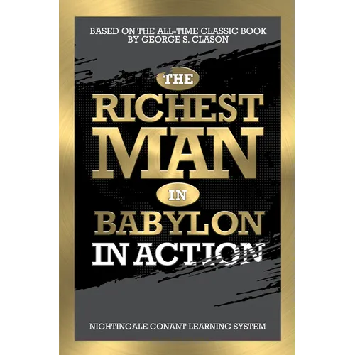 The Richest Man in Babylon in Action