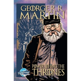 Orbit: George R.R. Martin: The Power Behind the Thrones