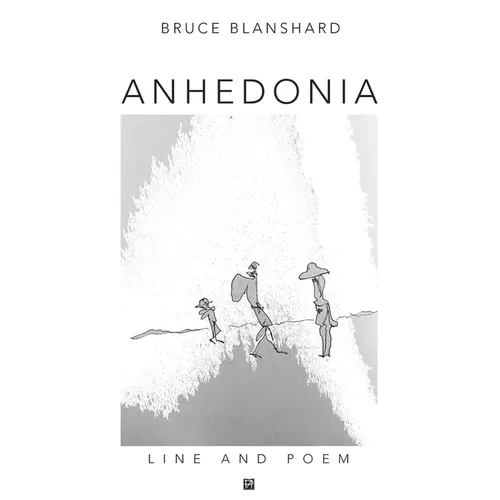 Anhedonia: Line and Poem
