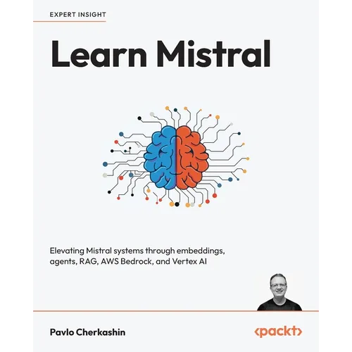 Learn Mistral: Elevating Mistral systems through embeddings, agents, RAG, AWS Bedrock, and Vertex AI