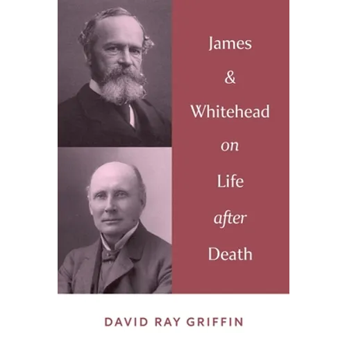 James & Whitehead on Life after Death
