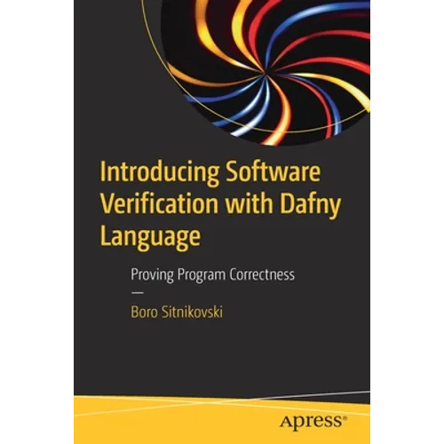 Introducing Software Verification with Dafny Language: Proving Program Correctness