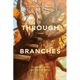 Through the Branches - Paperback