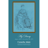My Diary: August 30th to November 5th, 1874