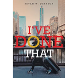 I've Done That - Paperback