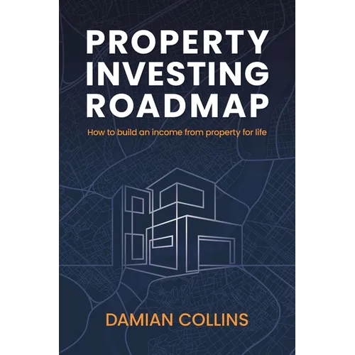 Property Investing Roadmap