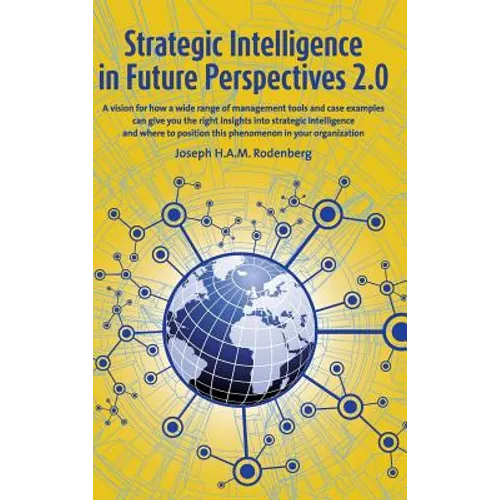 Strategic Intelligence in Future Perspectives 2.0