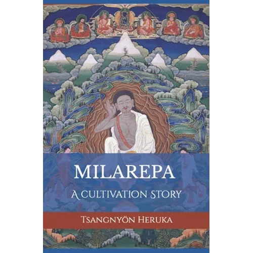 The Story of Milarepa