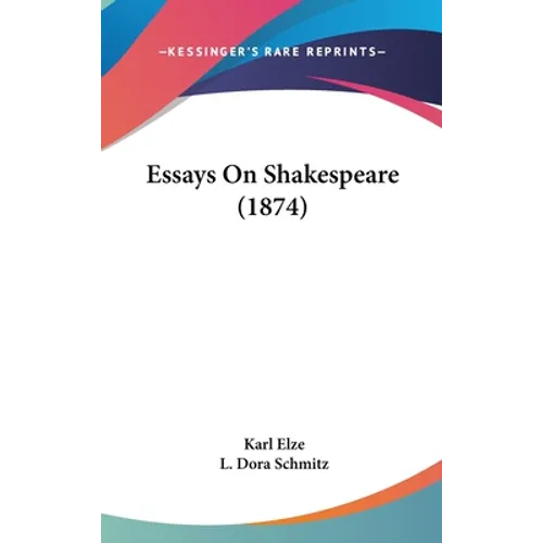 Essays On Shakespeare (1874)