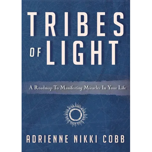 Tribes of Light