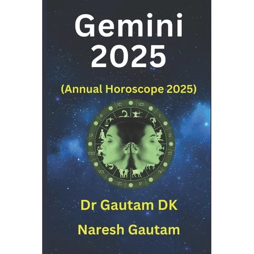 Gemini 2025: Annual Horoscope 2025