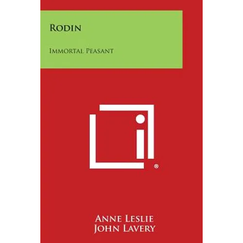 Rodin: Immortal Peasant