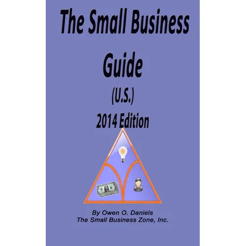 The Small Business Guide 2014 Edition