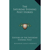 The Saturday Evening Post Stories - Hardcover