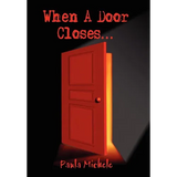 When A Door Closes... - Hardcover