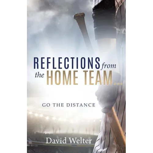 Reflections From the Home Team