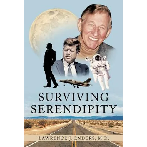 Surviving Serendipity