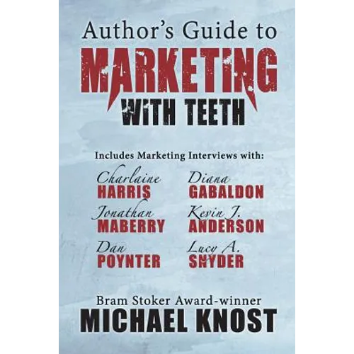 Author's Guide to Marketing With Teeth