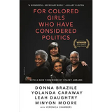 For Colored Girls Who Have Considered Politics - Paperback