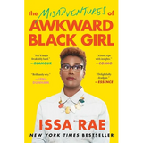The Misadventures of Awkward Black Girl