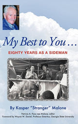 My Best to You ...: Eighty Years as a Sideman - Hardcover