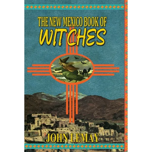 The New Mexico Book of Witches