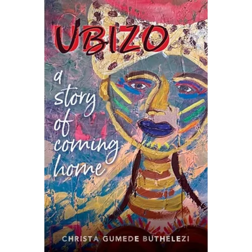 Ubizo: A Story of Coming Home