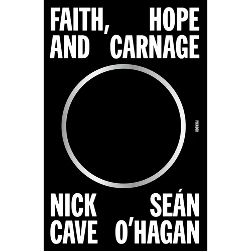 Faith, Hope and Carnage