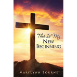This Is My New Beginning - Paperback