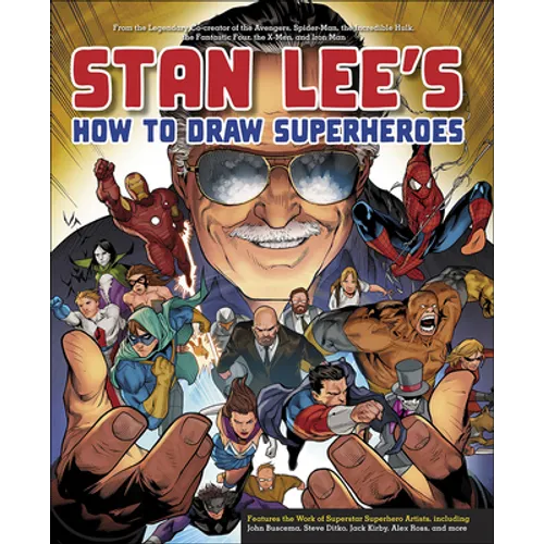 Stan Lee's How to Draw Superheroes