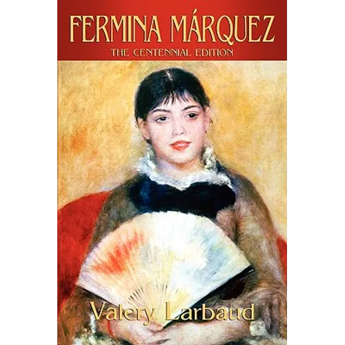 Fermina Marquez: The Centennial Edition