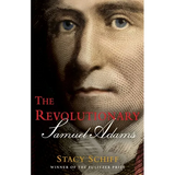 The Revolutionary: Samuel Adams