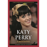Katy Perry: A Biography - Hardcover