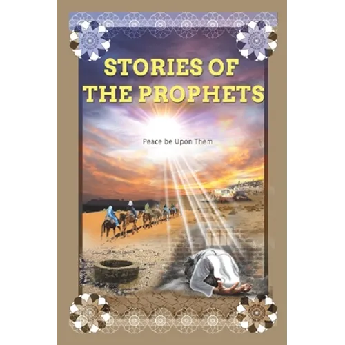 Stories of the Prophets: Prophet Joseph