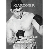 GARDNER Vol. III: Athletes and Authors