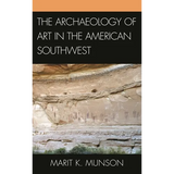 The Archaeology of Art in the American Southwest