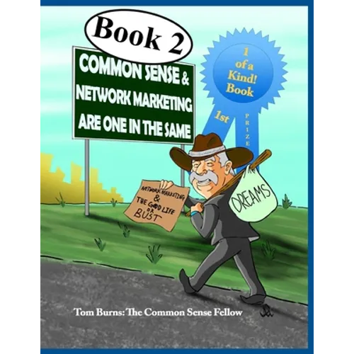 Common Sense And Network Marketing Are One In The Same